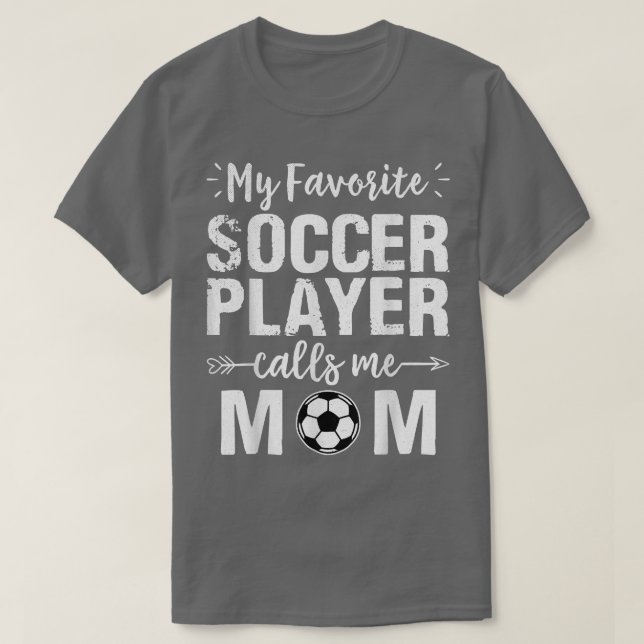 T-shirt Mon Joueur De Football Favori M'Appelle Maman (Design devant)