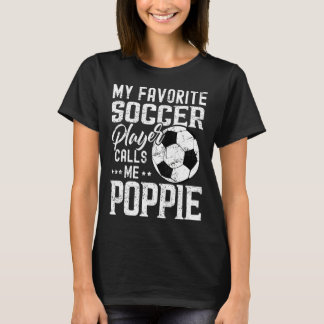 T-shirt Mon Joueur De Football Favori M'Appelle Poppie