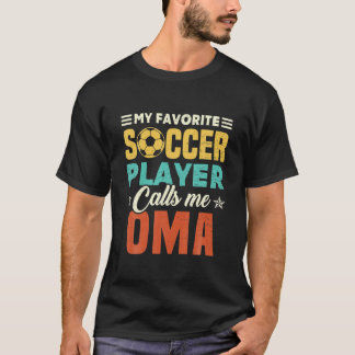 T-shirt Mon Joueur De Football Préféré M'Appelle Oma Vinta