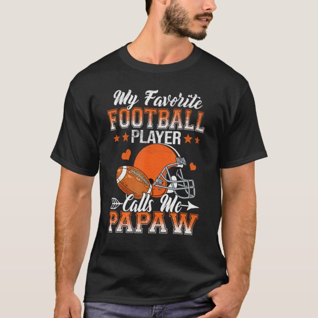T-shirt Mon Joueur De Football Préféré M'Appelle Papaw Fam (Devant)