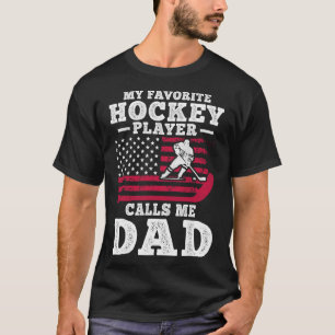 T-shirt Mon joueur de hockey préféré m'appelle papa drapea