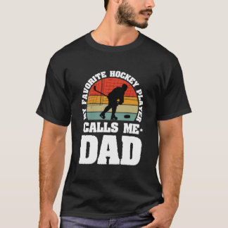 T-shirt Mon Joueur De Hockey Préféré M'appelle Papa Père D