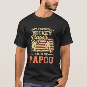 T-shirt Mon Joueur De Hockey Préféré M'appelle Papou Drape