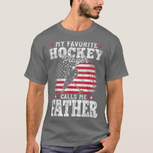 T-shirt Mon Joueur De Hockey Préféré M'Appelle Père Pères