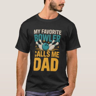 T-shirt Mon Joueur de Quilles Préféré M'appelle Papa