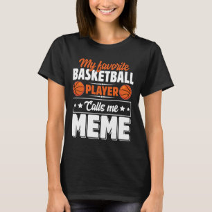 T-shirt Mon joueur de Sketll préféré m'appelle Mème la fêt