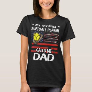 T-shirt Mon Joueur De Softball Favori M'Appelle Papa Améri
