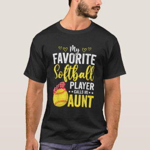 T-shirt Mon Joueur De Softball Favori M'Appelle Tante Soft