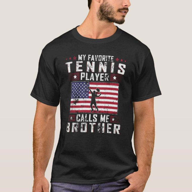 T-shirt Mon Joueur De Tennis Favori M'Appelle Frère Père (Devant)