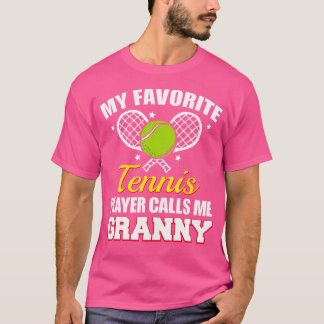 T-shirt Mon Joueur De Tennis Favori M'Appelle Granny Funny