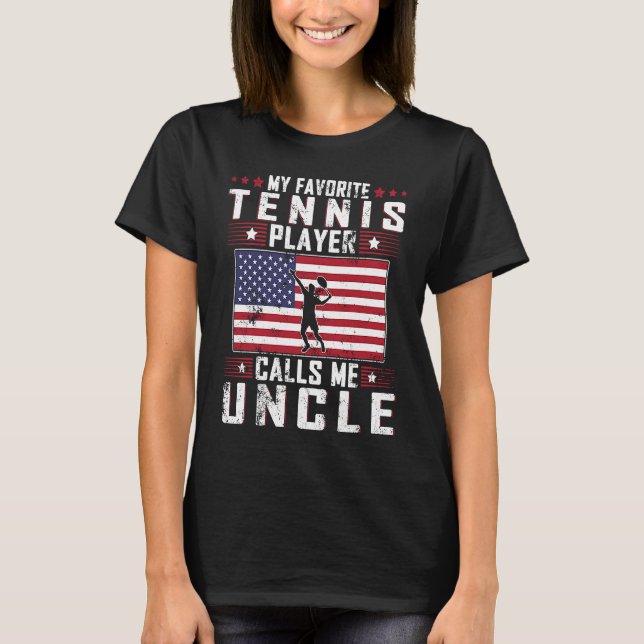 T-shirt Mon Joueur De Tennis Favori M'Appelle Oncle Père D (Devant)