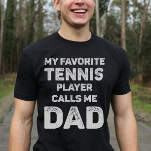 T-shirt Mon Joueur De Tennis Favori M'Appelle Papa