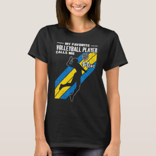 T-shirt Mon Joueur De Volley-Ball préféré m'appelle Maman 