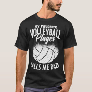 T-shirt Mon Joueur de Volley-Ball Préféré M'appelle Papa