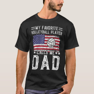 T-shirt Mon Joueur De Volley-Ball préféré m'appelle Papa V