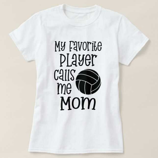 T-shirt Mon joueur de volleyball préféré m'appelle cadeau (Design devant)