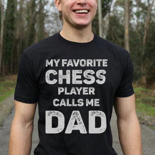 T-shirt Mon Joueur D'Échecs Préféré M'Appelle Papa