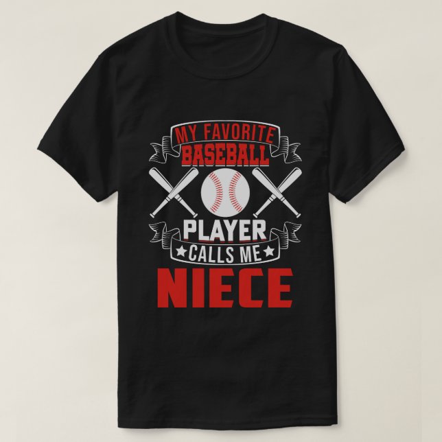 T-shirt Mon joueur favori de baseball m'appelle NIECE (Design devant)
