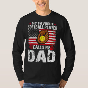 T-shirt Mon Joueur favori de softball m'appelle Papa Softb