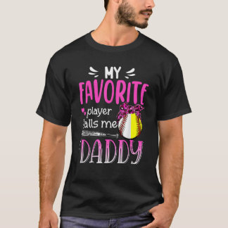 T-shirt Mon Joueur Favori M'Appelle Daddy Baseball Softbal
