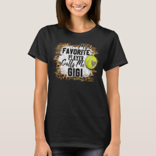T-shirt Mon Joueur favori m'appelle Gigi Tennis Mère D