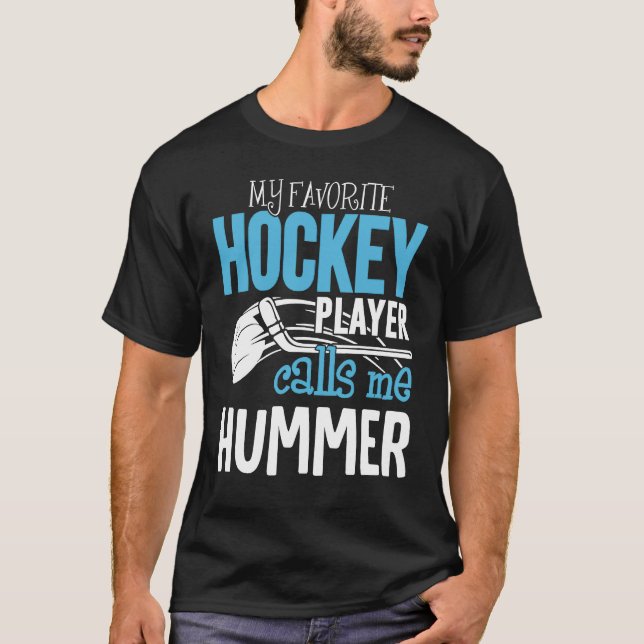 T-shirt Mon Joueur favori m'appelle Hummer Hockey (Devant)