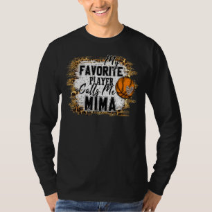 T-shirt Mon Joueur favori m'appelle Mima Basketball Mère