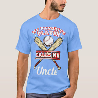 T-shirt Mon Joueur Favori M'Appelle Oncle Baseball