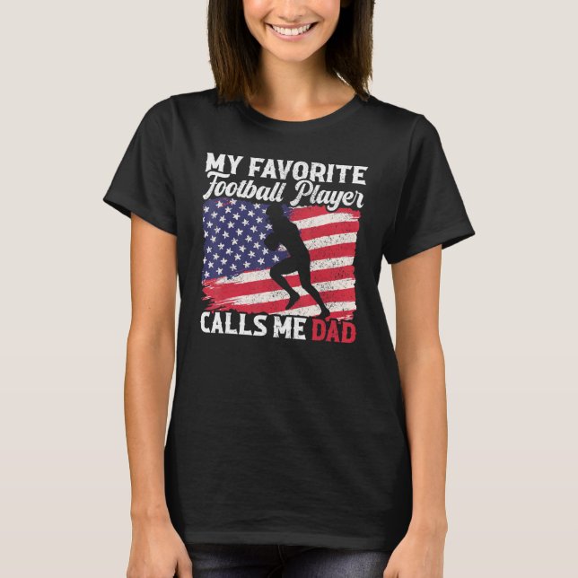 T-shirt Mon joueur favori me traite Papa USA Drapeau (Devant)