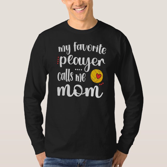 T-shirt Mon Joueur Favori Water Polo M'Appelle Maman Water (Devant)