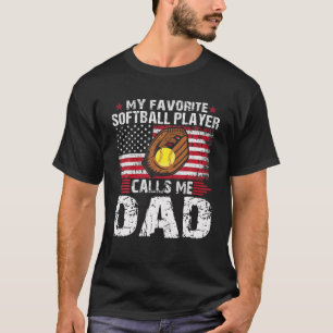 T-shirt Mon Joueur préféré de softball m'appelle Papa-Soft