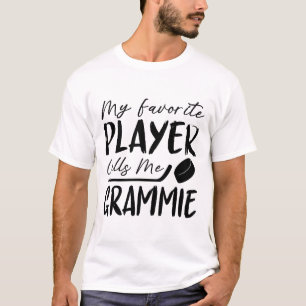 T-shirt Mon joueur préféré m'appelle Grammie Hockey Player