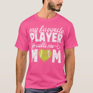 T-shirt Mon joueur préféré m'appelle maman drôle Tennis Ma