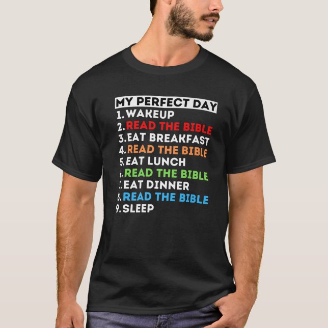 T-shirt Mon Jour Parfait Lire La Bible Étude Dieu Parole M (Devant)