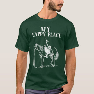 T-shirt Mon Joyeux Lieu Cheval Équitation Lover Pour Femme