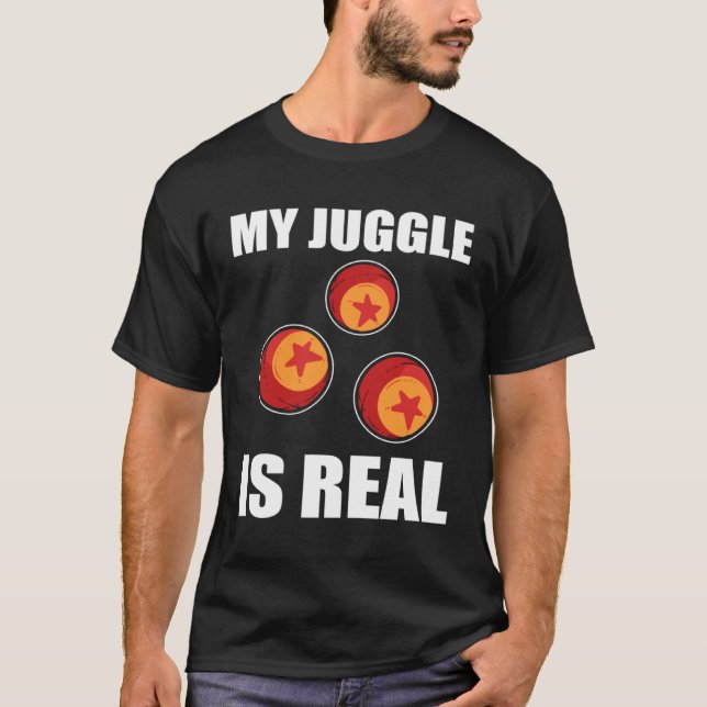 T-shirt Mon Juggle Est Un Véritable Jongleur (Devant)