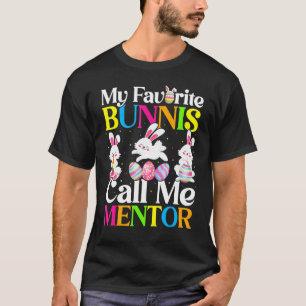 T-shirt Mon lapin préféré appelle-moi Mentor Pâques