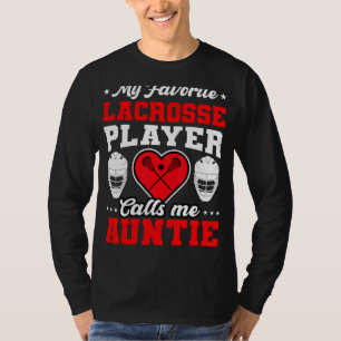 T-shirt Mon Lecteur De Crosse Préféré M'Appelle Tante Mère