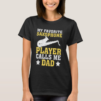 T-shirt Mon Lecteur Saxophone Préféré M'Appelle Papa