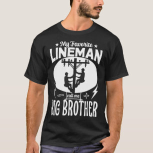 T-shirt Mon Lineman Favori M'Appelle GRAND BROTHER Pères D