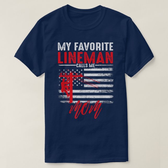 T-shirt Mon lineman préféré m'appelle maman drôle drapeau  (Design devant)