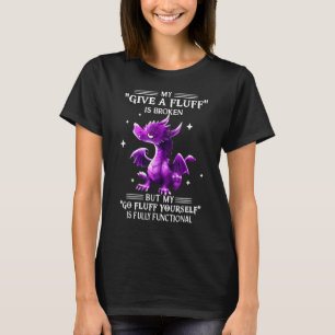 T-shirt Mon Lot Est Brisé, Mais Mon Lot De Lance Vous-Même