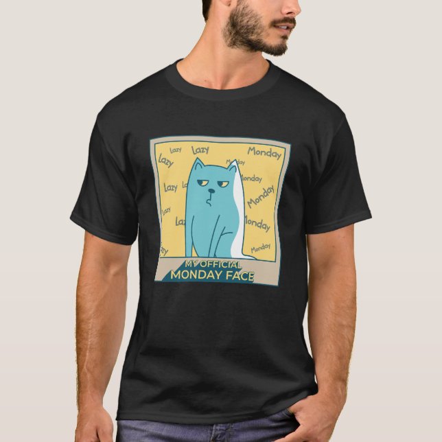 T-shirt Mon Lundi Officiel Visage Drôle Grumpy Visage Chat (Devant)