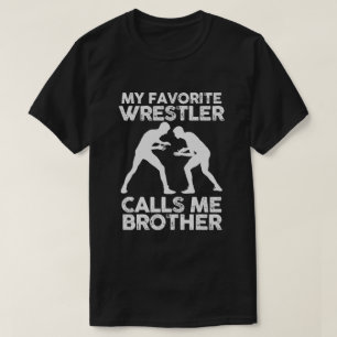 T-shirt Mon lutteur préféré m'appelle Brother Wrestling