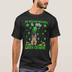 T-shirt Mon Malinois belge est mon Charms de la Saint-Patr