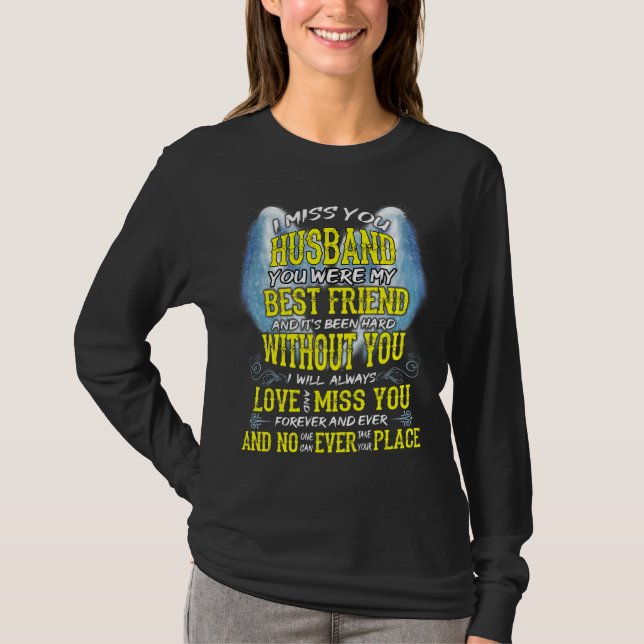 T-shirt Mon mari, ça a été dur sans toi (Devant)