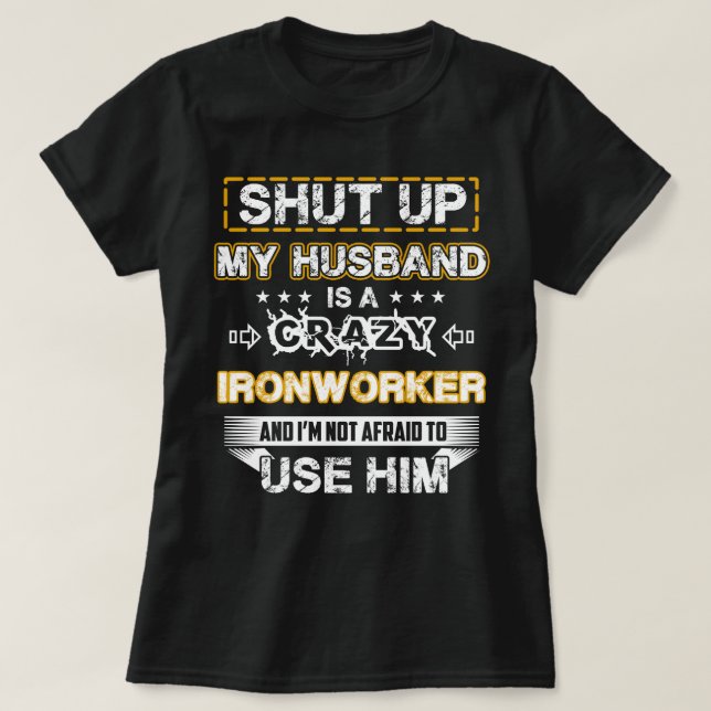 T-shirt Mon mari est un serrurier fou (Design devant)