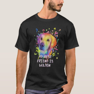 T-shirt Mon meilleur ami est Golden Golden Retriever Humou