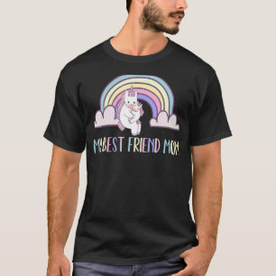 T-shirt Mon meilleur ami Maman Funny Unicorn Famille Accro