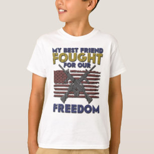 T-shirt Mon meilleur ami s'est battu pour notre liberté - 